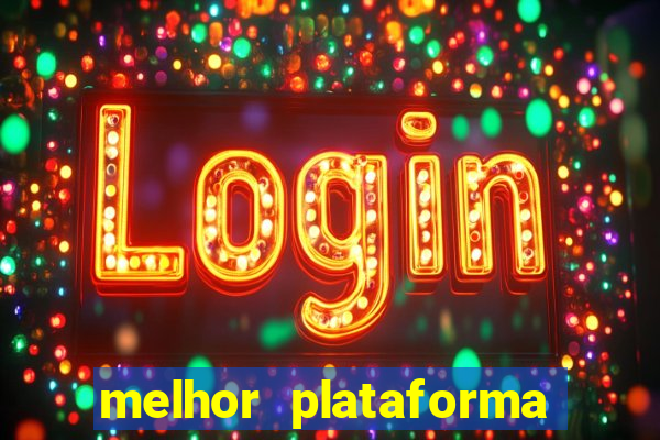 melhor plataforma para jogar fortune tiger